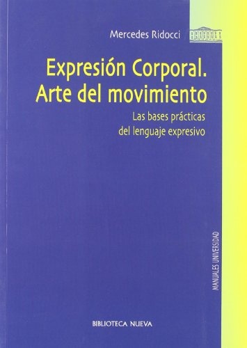 Expresion corporal. Arte del movimiento