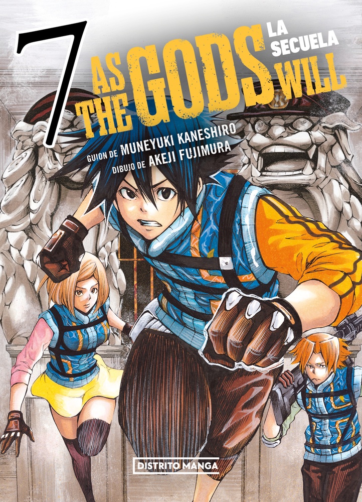 As the gods will: la secuela 7