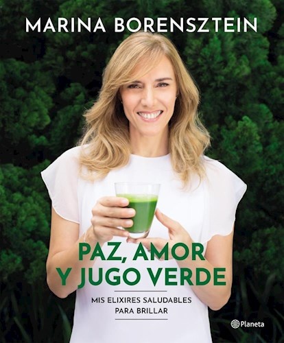 Paz, amor y jugo verde