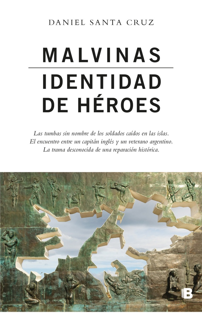 Malvinas. Identidad de heroes