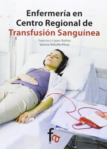 ENFERMERIA EN CERNTRO REGIONAL DE TRANSFUSION SANGUINEA