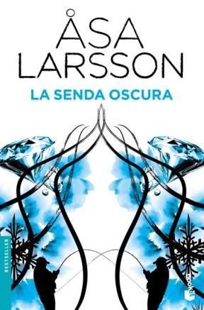la Senda oscura