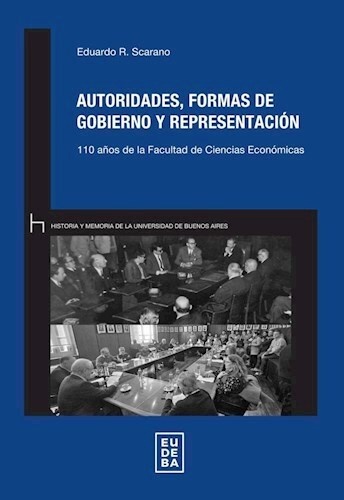 Autoridades, formas de gobierno y representacion