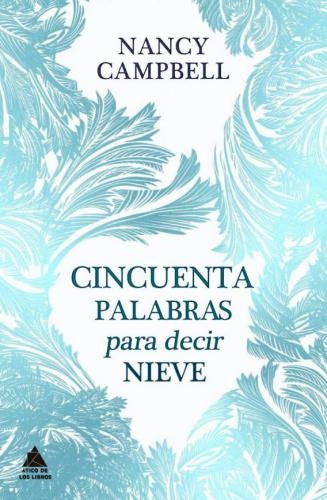 Cincuenta palabras para decir nieve