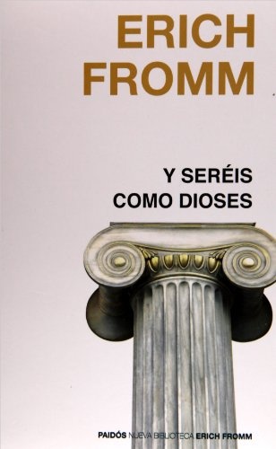 Y sereis como dioses