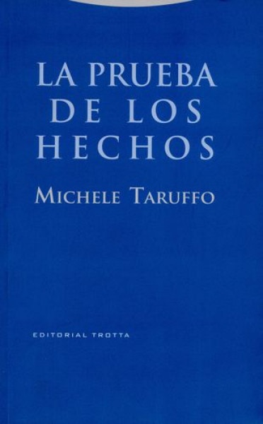 La prueba de los hechos