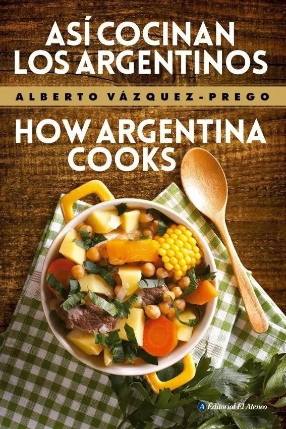 Asi cocinan los argentinos