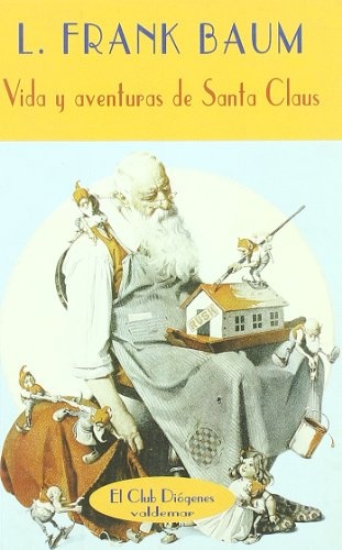 Vida y aventuras de santa claus