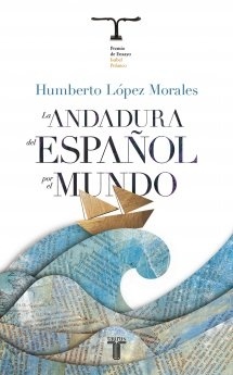 La Andadura del español por el mundo