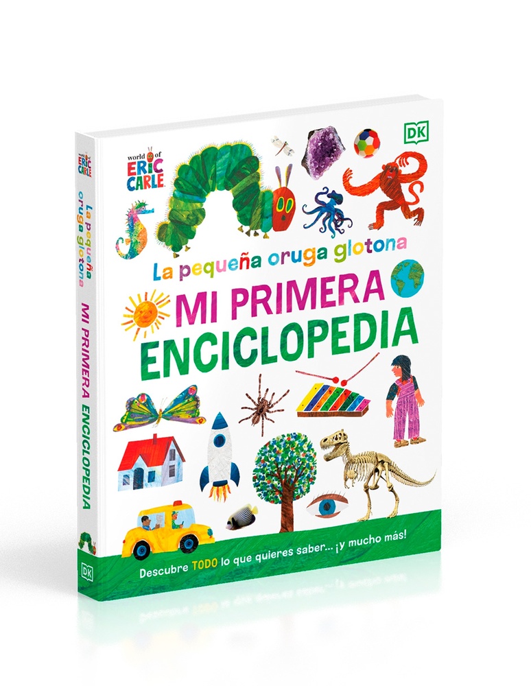 Pequeña oruga glotona. Mi primer enciclopedia