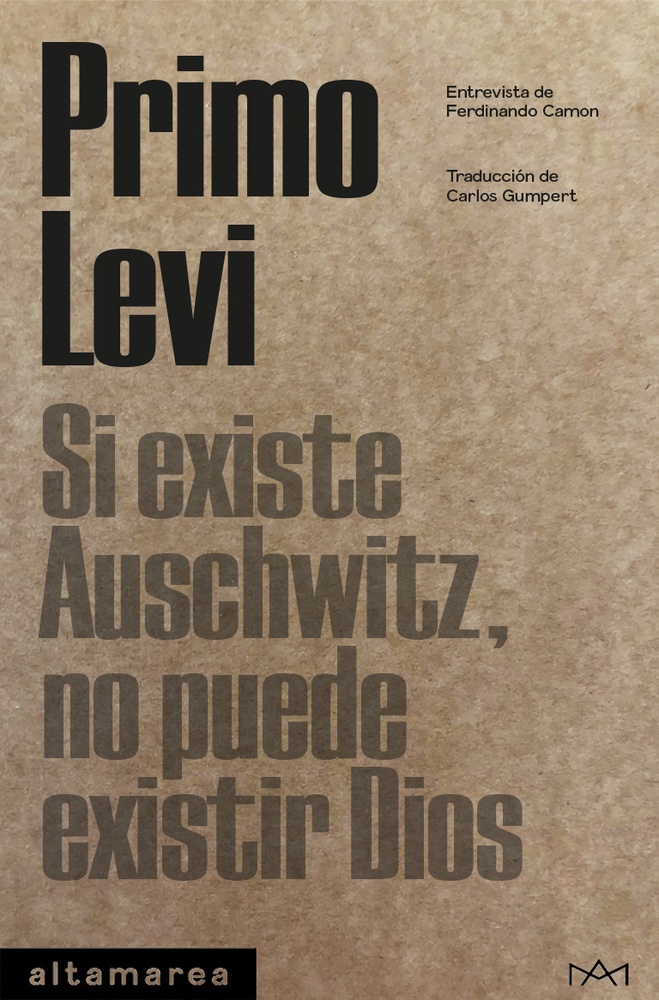Si existe Auschwitz, no puede existir Dios
