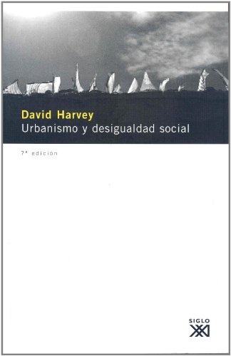 Urbanismo y desigualdad social