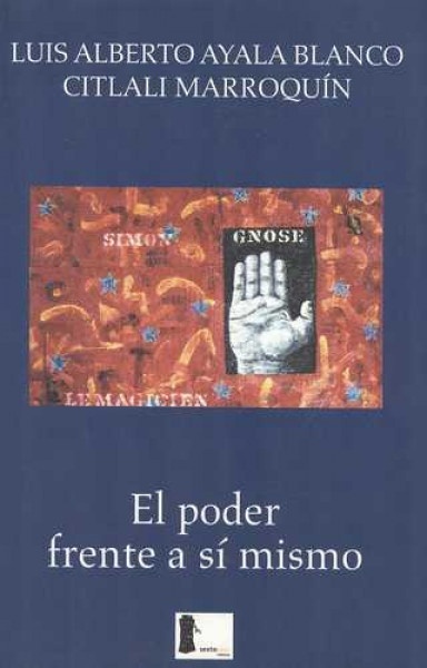 el Poder frente a si mismo