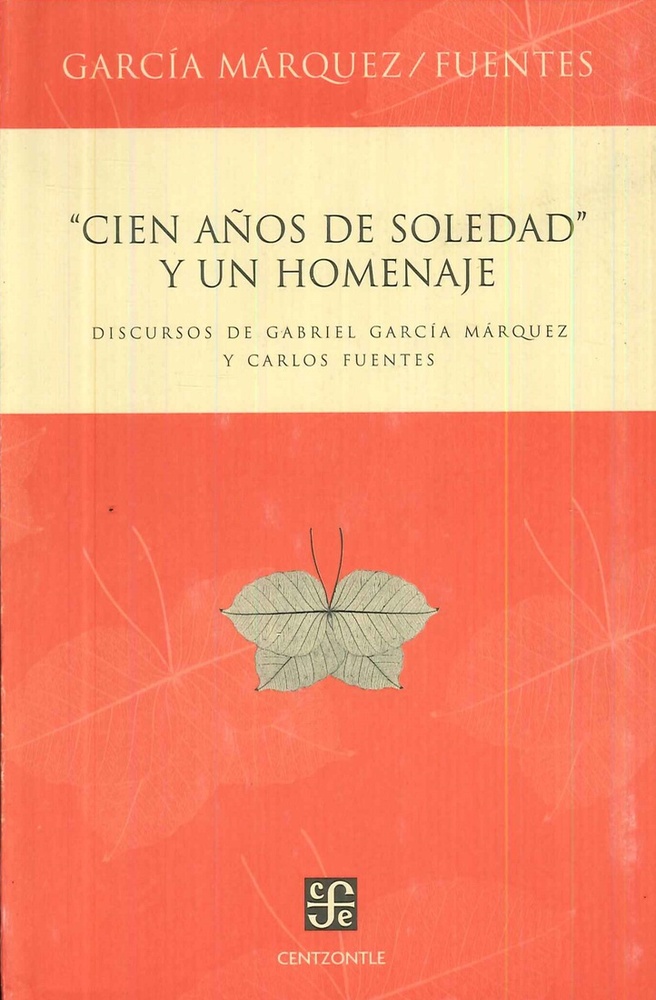 Cien años de soledad y un homenaje