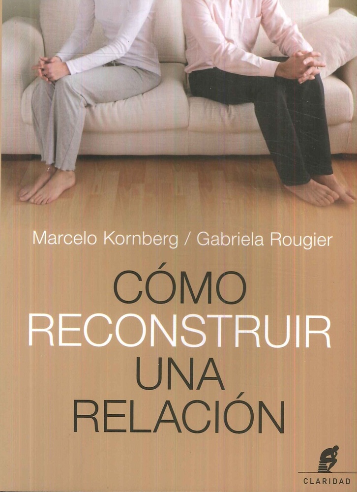 Como reconstruir una relacion