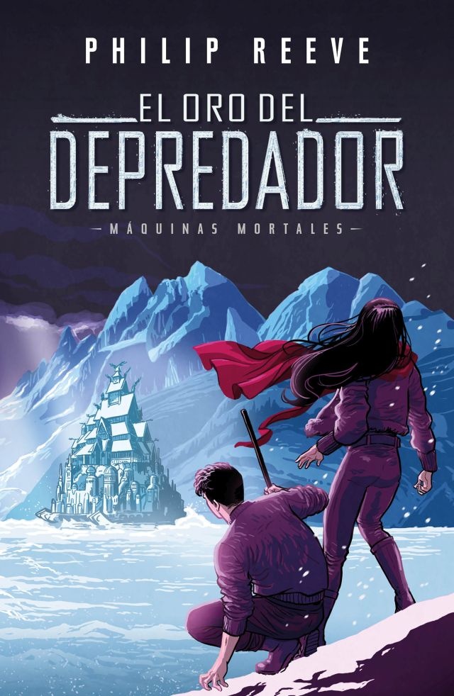 Oro del depredador, El (maquinas mortales 2)