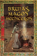 Brujas, magos y hechiceros