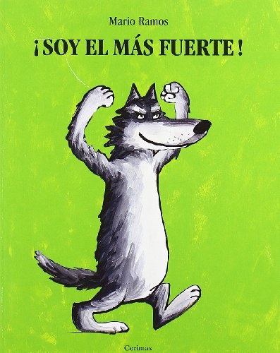 ¡Soy El Mas Fuerte!