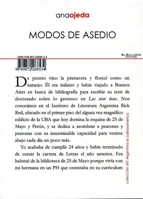 Nuevas cenizas / Modos de asedio