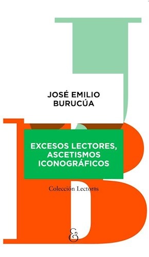 Excesos lectores, ascetismos iconograficos