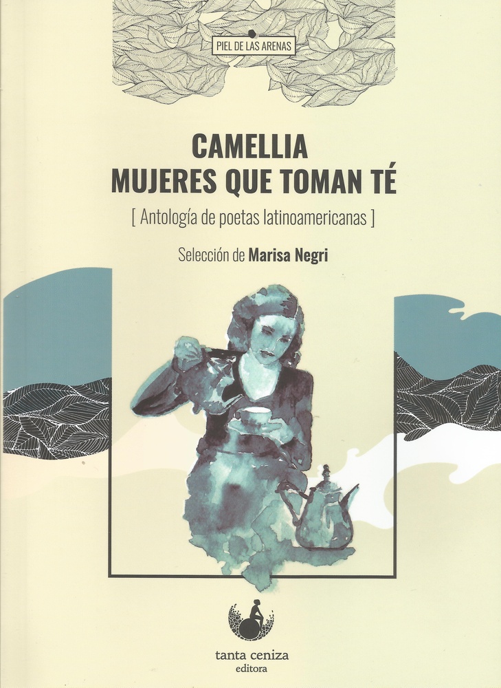 Camellia. Mujeres que toman te
