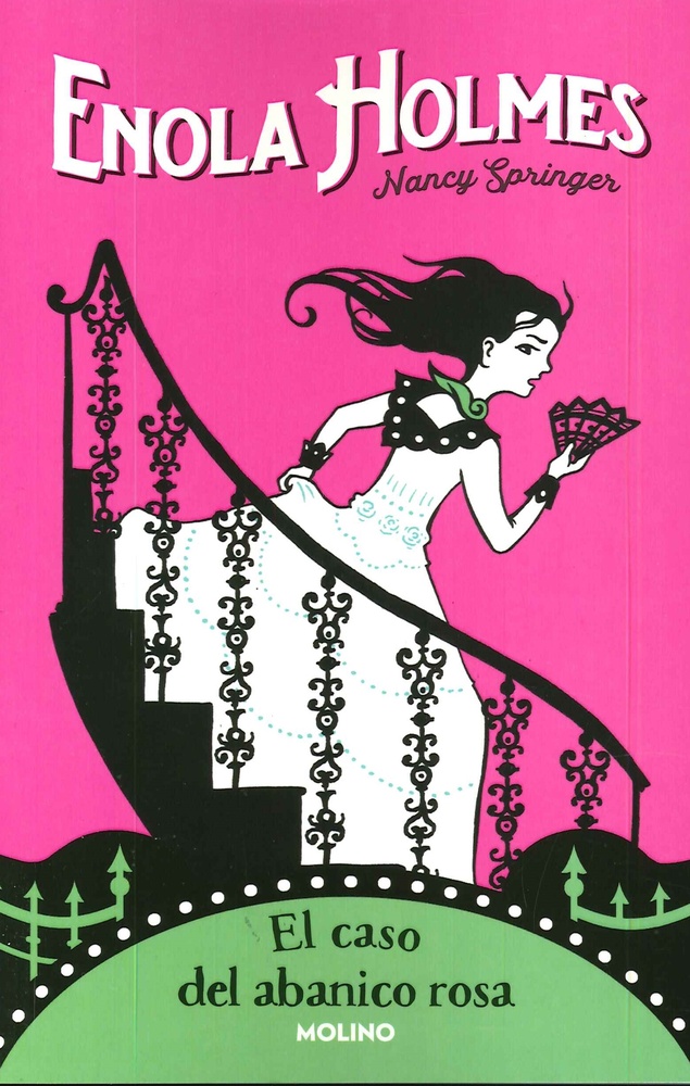 Enola Holmes 4. El caso del abanico rosa