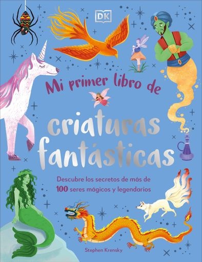 Mi primer libro de criaturas fantástica