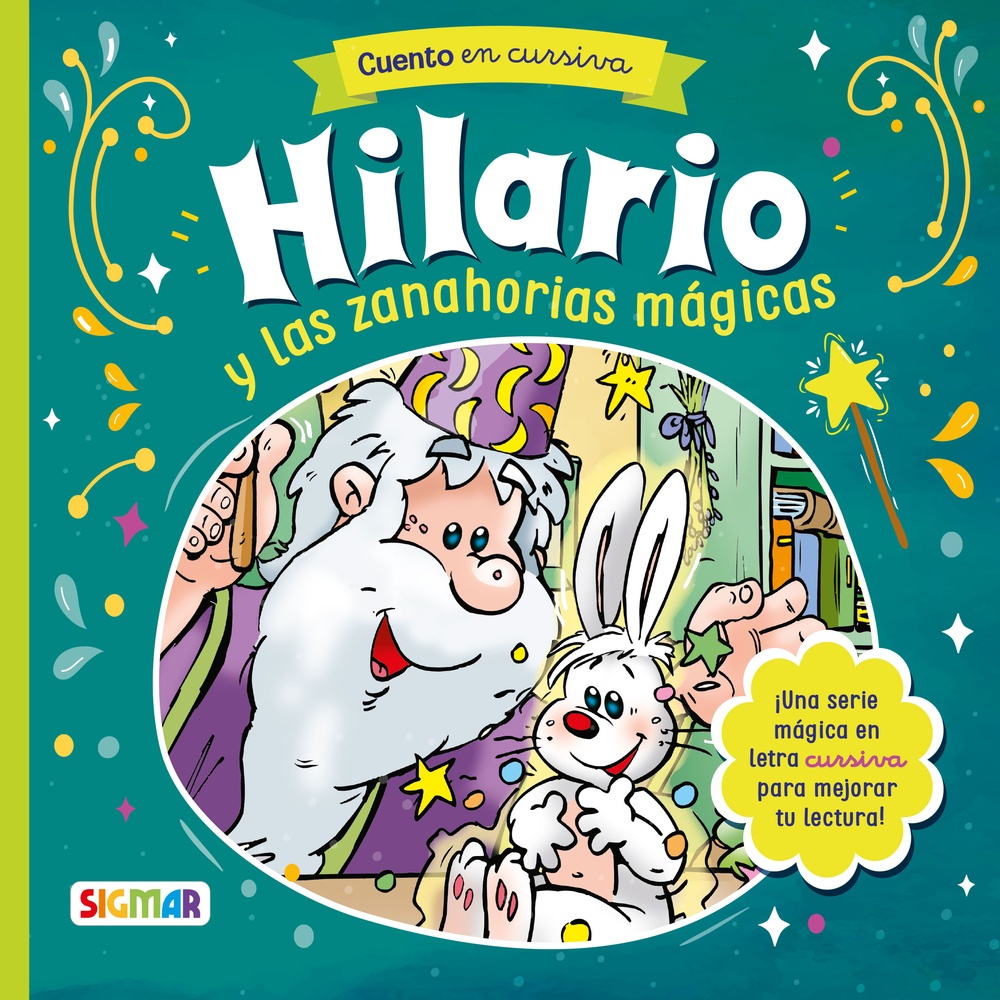 Hilario y las zanahorias mágicas