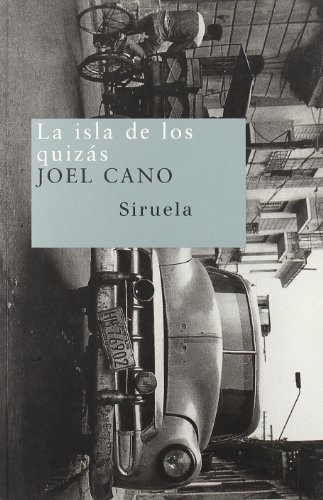 La isla de los quizás