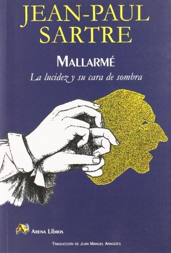 Mallarme. La lucidez y su cara de sombra