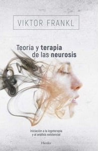 Teoria y terapia de las neurosis