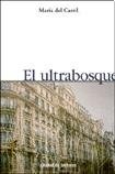 El Ultrabosque