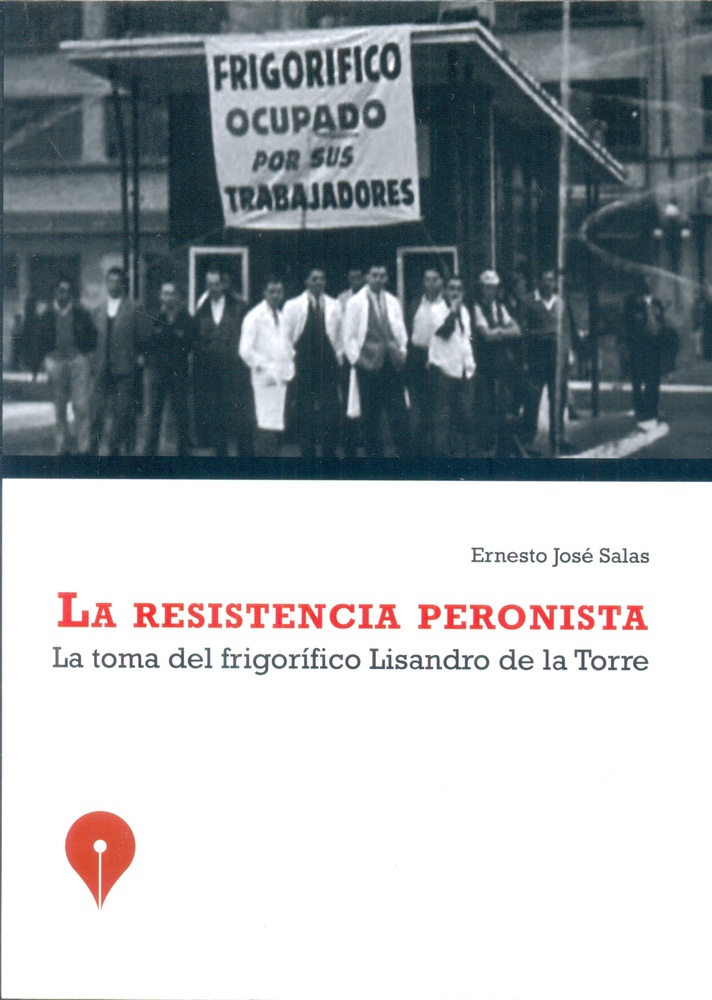 La Resistencia peronista
