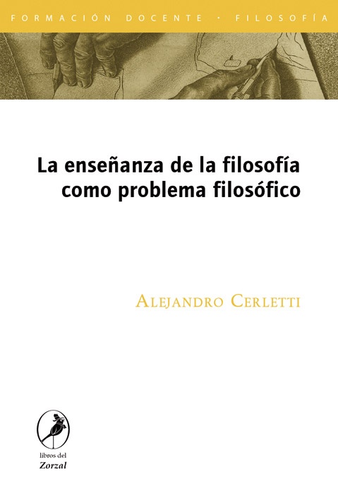 La Enseñanza de la filosofía como problema filosófico