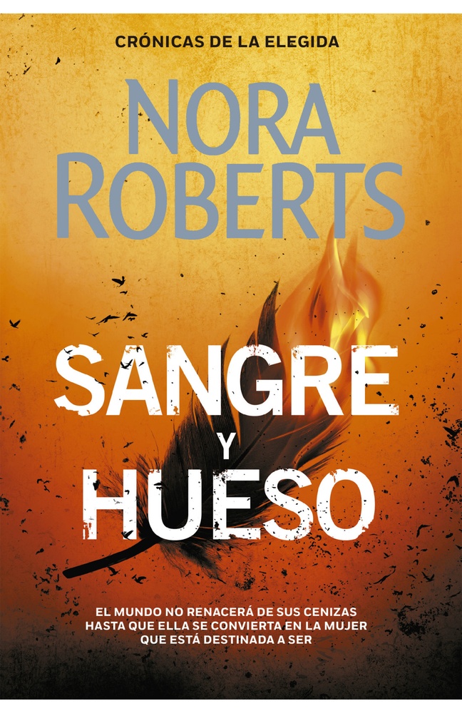 Sangre y hueso. Crónicas de la elegida 2