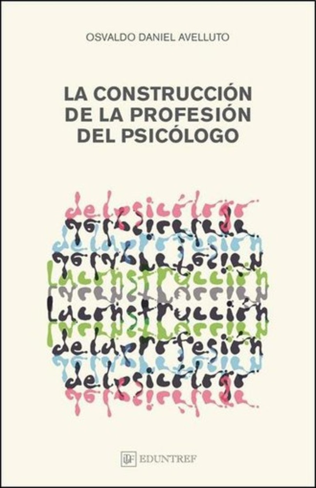 la Construcción de la profesión del psicólogo