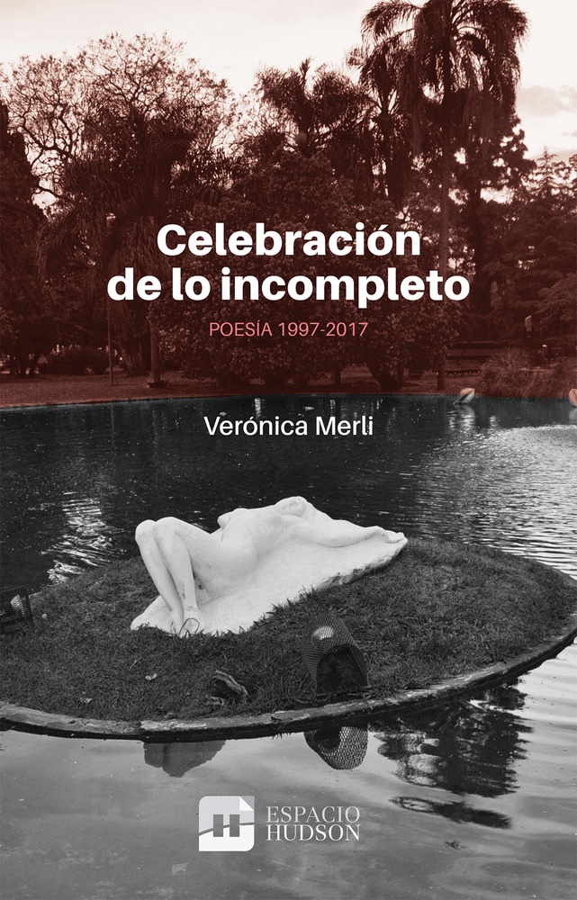 Celebracion de lo incompleto