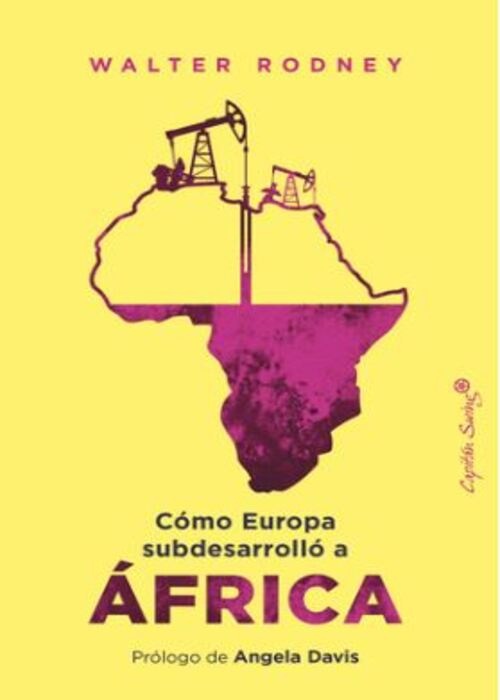 Cómo Europa subdesarrolló a África