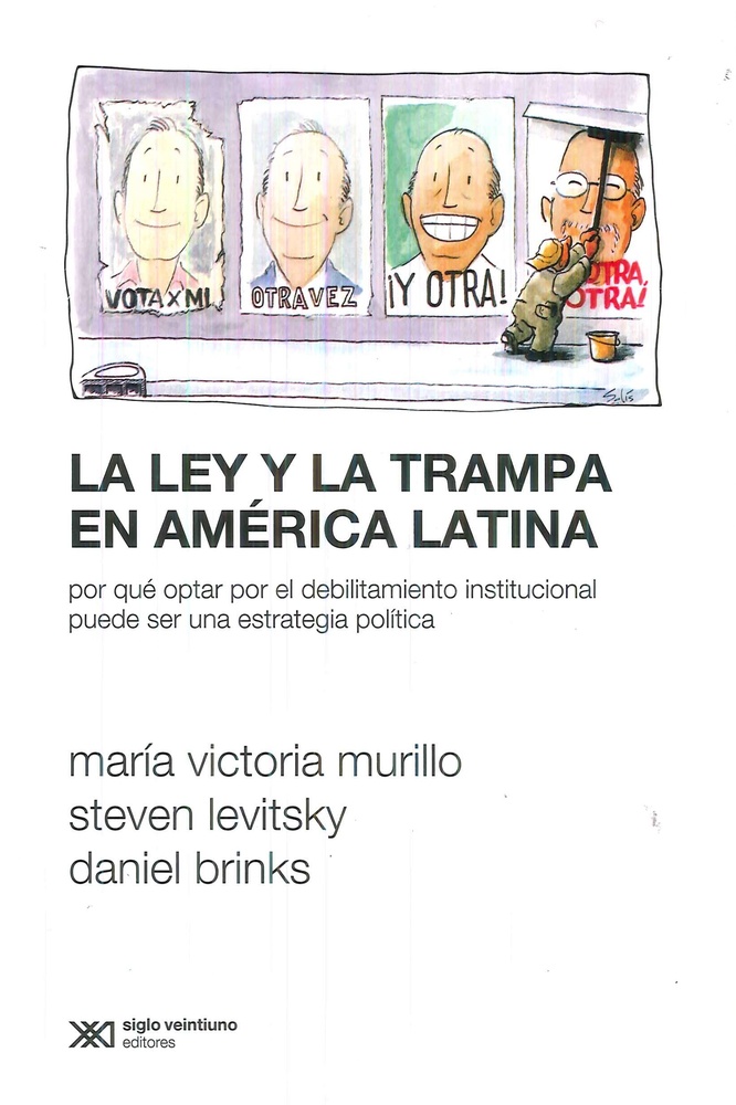 La ley y la trampa en America Latina
