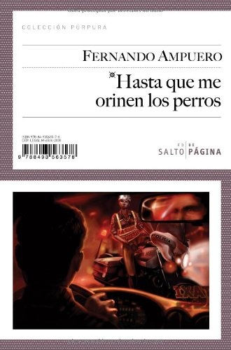 Hasta que me orinen los perros