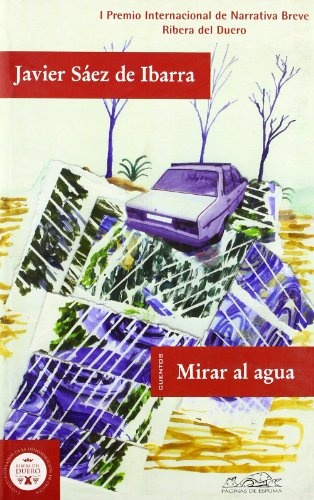 Mirar al agua: cuentos