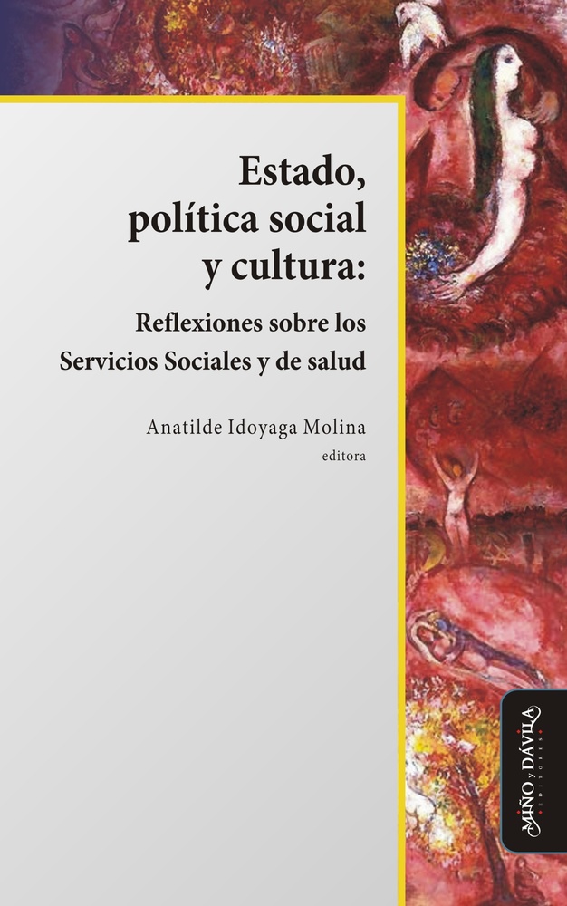 Estado, política social y cultura:
