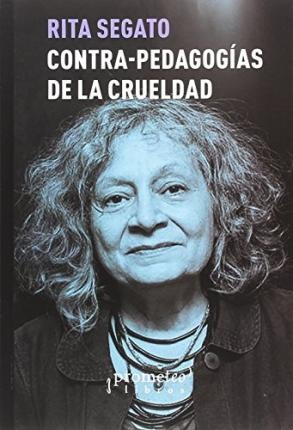 Contrapedagogias de la crueldad