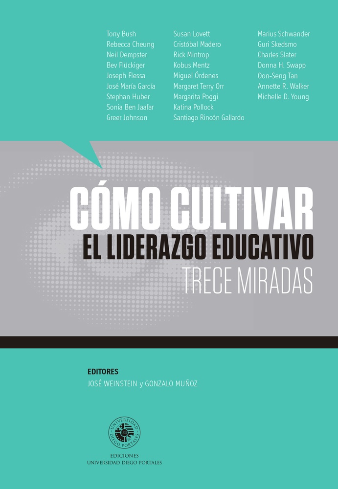 Como cultivar el liderazgo educativo: trece miradas