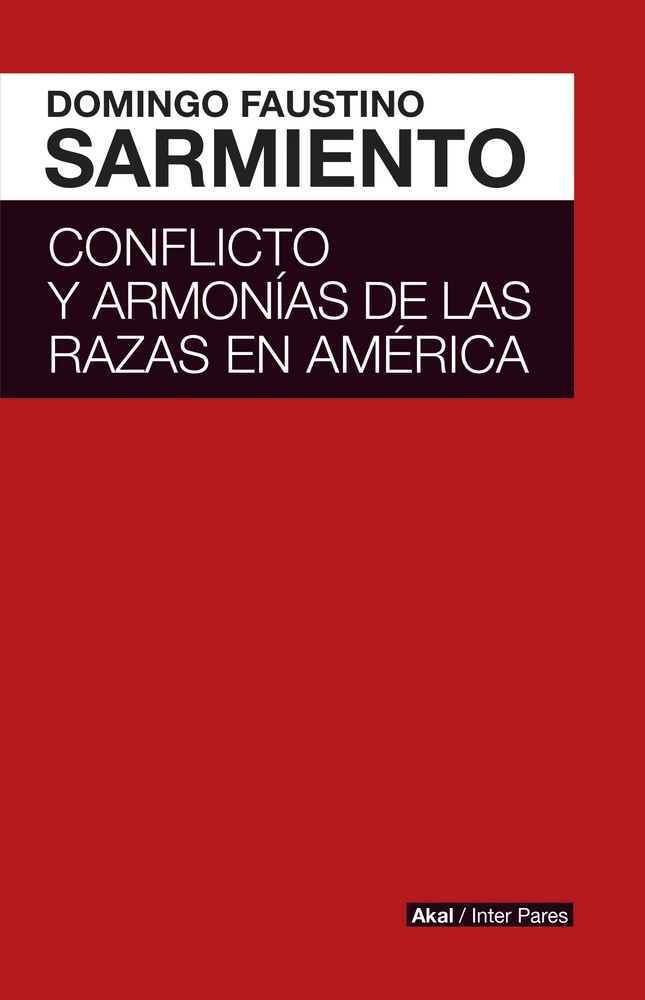 Conflicto y armonias de las razas en America