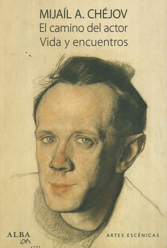 El camino del actor. Vida y encuentros