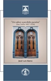 Sabor a perdido paraiso, un (1897-1936)