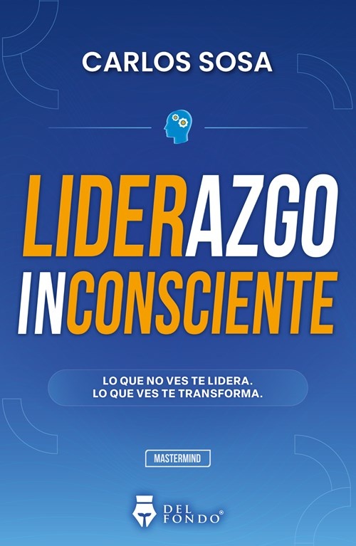 Liderazgo Inconsciente