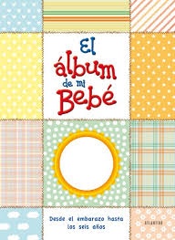 el Album de mi bebé