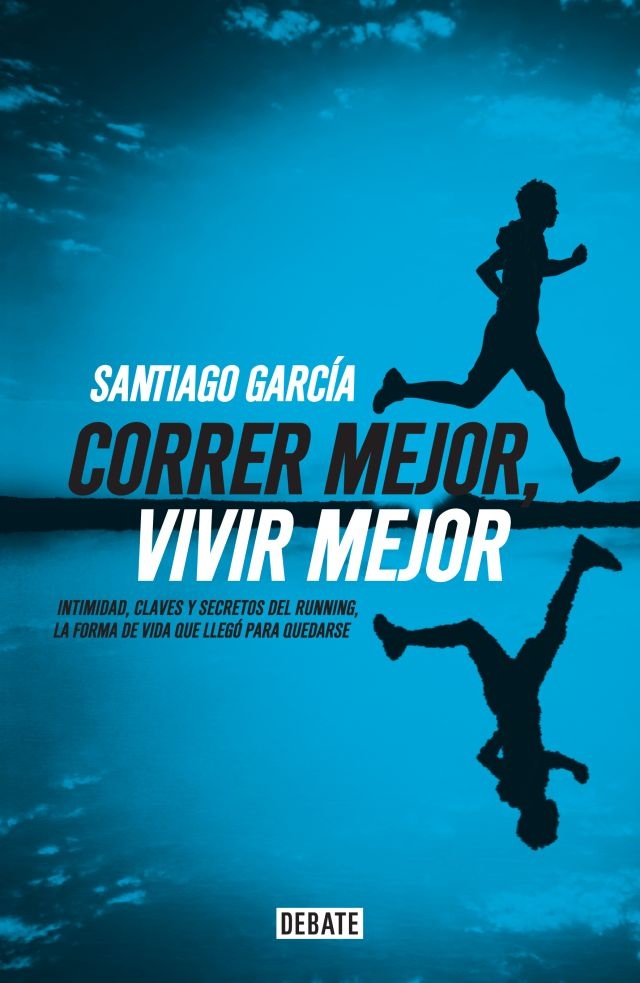 Correr mejor vivir mejor